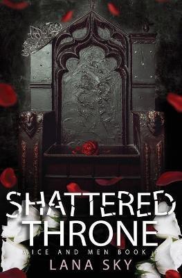 Shattered Throne(English, Paperback, Sky Lana)