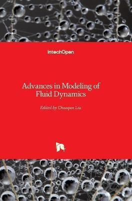 Advances in Modeling of Fluid Dynamics(English, Hardcover, unknown)