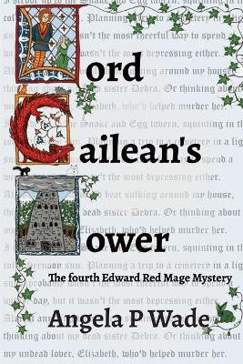 Lord Cailean's Tower(English, Paperback, Wade Angela P)