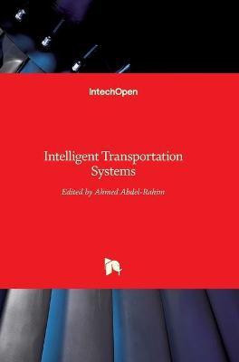 Intelligent Transportation Systems(English, Hardcover, unknown)