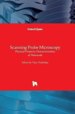 Scanning Probe Microscopy(English, Hardcover, unknown)