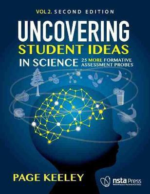 Uncovering Student Ideas in Science(English, Paperback, Keeley Page)