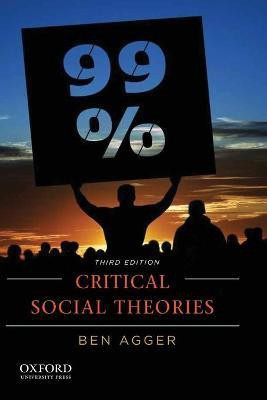 Critical Social Theories(English, Paperback, Agger)