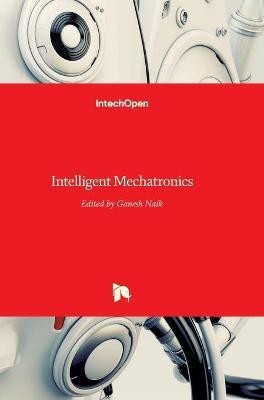 Intelligent Mechatronics(English, Hardcover, unknown)