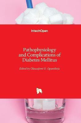 Pathophysiology and Complications of Diabetes Mellitus(English, Hardcover, unknown)