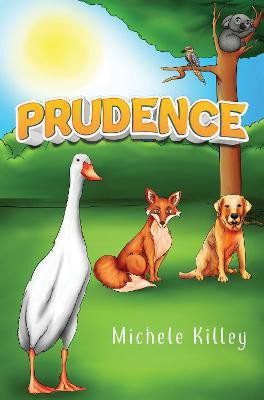 Prudence(English, Paperback, Killey Michele)