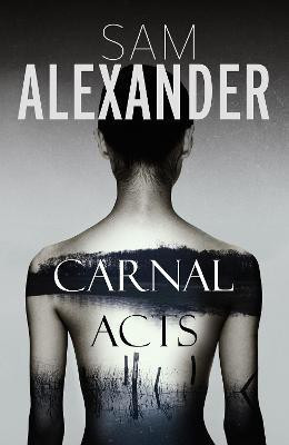 Carnal Acts(English, Electronic book text, Alexander Sam)