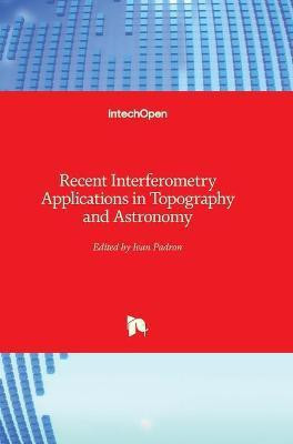 Recent Interferometry Applications in Topography and Astronomy(English, Hardcover, unknown)