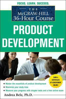 The McGraw-Hill 36-Hour Course Product Development(English, Electronic book text, Belz Andrea)