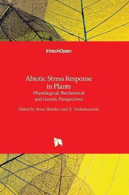 Abiotic Stress Response in Plants(English, Hardcover, unknown)