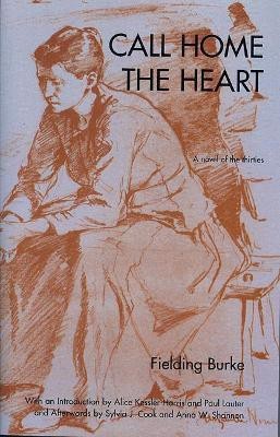 Call Home The Heart(English, Paperback, Burke Fielding)