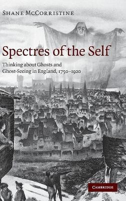 Spectres of the Self(English, Hardcover, McCorristine Shane)