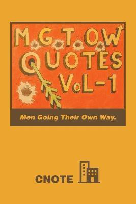 Mgtow Quotes Vol-1(English, Paperback, Cnote)