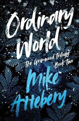 Ordinary World(English, Paperback, Attebery Mike)
