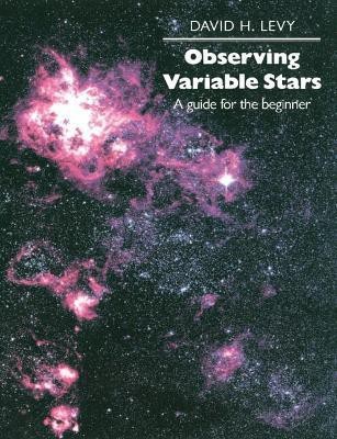 Observing Variable Stars(English, Hardcover, Levy David H.)