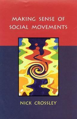 Making Sense of Social Movements(English, Electronic book text, Crossley Nick)