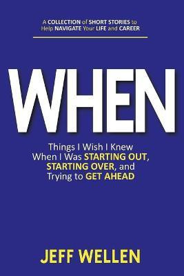 When(English, Paperback, Wellen Jeff)