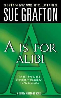 A is for Alibi(English, Paperback, Grafton Sue)