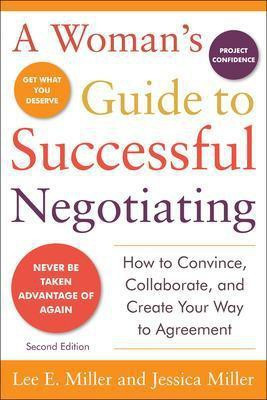 A Woman's Guide to Successful Negotiating, Second Edition(English, Electronic book text, Miller Lee E)