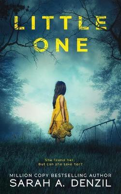Little One(English, Paperback, Denzil Sarah A)
