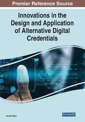 Innovations in the Design and Application of Alternative Digital Credentials(English, Paperback, unknown)