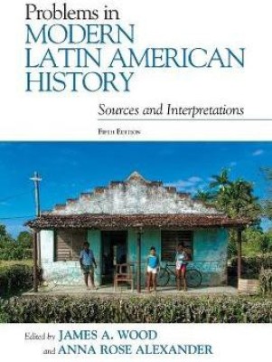 Problems in Modern Latin American History(English, Paperback, unknown)