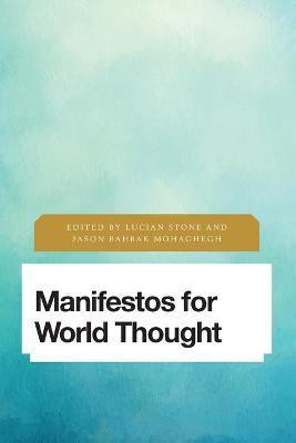 Manifestos for World Thought(English, Paperback, unknown)