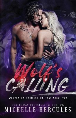Wolf's Calling(English, Paperback, Hercules Michelle)