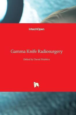 Gamma Knife Radiosurgery(English, Hardcover, unknown)