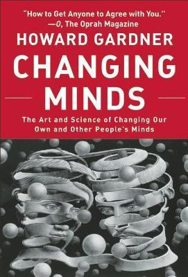 Changing Minds(English, Paperback, Gardner Howard)