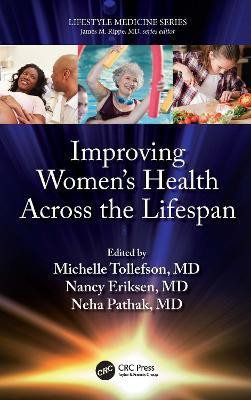 Improving Women's Health Across the Lifespan(English, Paperback, unknown)