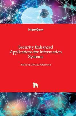 Security Enhanced Applications for Information Systems(English, Hardcover, unknown)