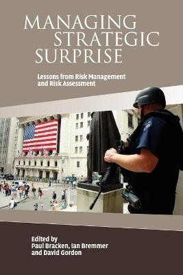 Managing Strategic Surprise(English, Paperback, unknown)