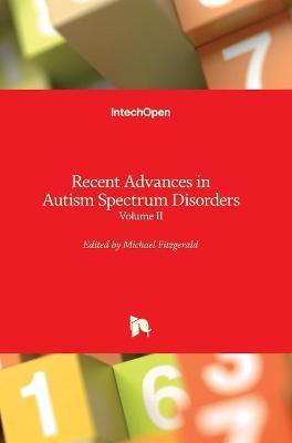 Recent Advances in Autism Spectrum Disorders(English, Hardcover, unknown)