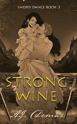 Strong Wine(English, Paperback, Demas A J)