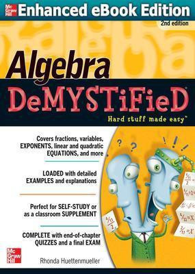 Algebra Demystified, Second Edition(English, Electronic book text, Huettenmueller Rhonda)