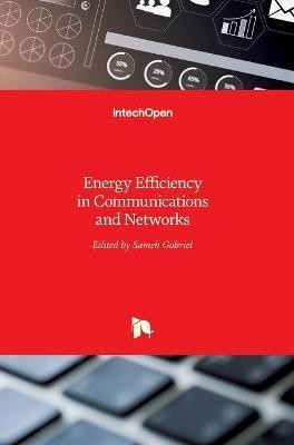 Energy Efficiency in Communications and Networks(English, Hardcover, unknown)
