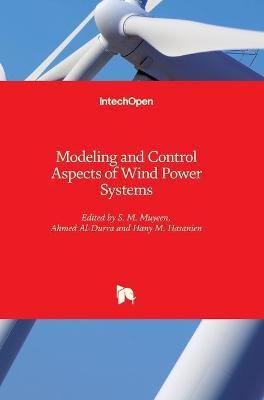 Modeling and Control Aspects of Wind Power Systems(English, Hardcover, unknown)