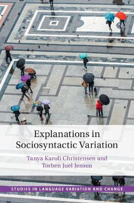 Explanations in Sociosyntactic Variation(English, Hardcover, unknown)