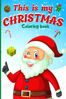 This Is My Christmas Coloring Book(English, Paperback, Valda Gross)