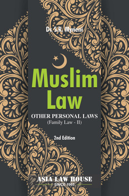 Muslim Law Other Personal Laws(Paperback, Dr. S.R. Myneni)
