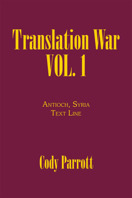 Translation War Vol. 1(English, Paperback, Parrott Cody)