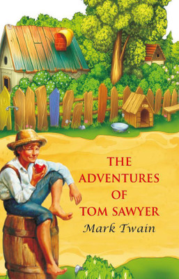 The Adventures of Tom Sawyer(Paperback, Mark Twain)