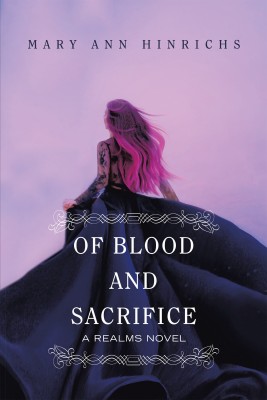 Of Blood and Sacrifice(English, Hardcover, Hinrichs Mary Ann)