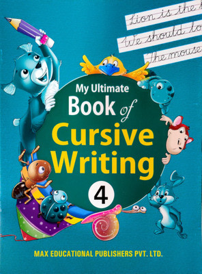 Max Cursive Writing Book - 4(Paperback, PRIYANKA GUPTA)