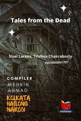 Tales from the Dead(English, Paperback, Noel Lorenz)