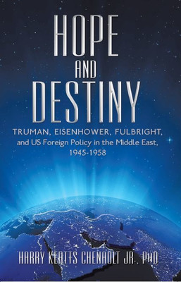 Hope and Destiny(English, Paperback, Chenault Harry Keatts Jr PhD)