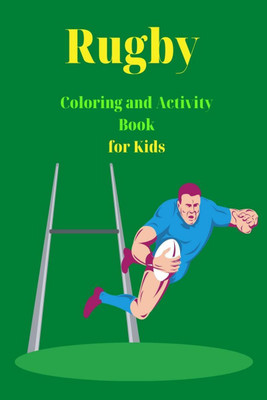 Rugby Coloring and Activity Book for Kids(English, Paperback, Celeste Lyons)