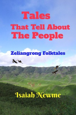 Tales That Tell About The People(English, Paperback, Isaiah Newme)