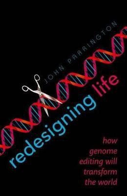 Redesigning Life(English, Hardcover, Parrington John)